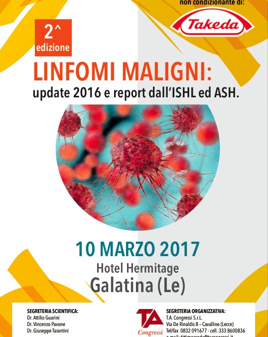 II^ ED. LINFOMI MALIGNI update 2016 e report dall’ISHL ed ASH